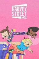 Детки с улицы харви/Harvey Street Kids