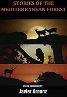 Истории средиземноморского леса/Stories of the Mediterranean Forest
