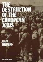 Катастрофа европейского еврейства/Annihilation - The Destruction of Europes Jews