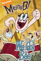 Могучая Би!/The Mighty B!