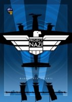 Проект «Наци»: Дьявольский замысел/Project Nazi: Blueprints of Evil