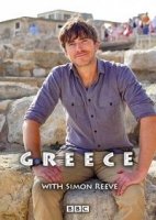 Путешествие по Греции с Саймоном Ривом/Greece with Simon Reeve