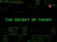 Все о деньгах/The Ascent of Money