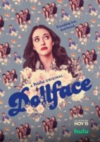 Куколка (2019)/Dollface 1 сезон