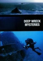 National Geographic: Тайны затонувших кораблей/Deep Wreck Mysteries 1 сезон