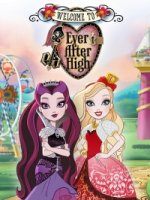 Школа Эвер Афтер/Ever After High 1 сезон