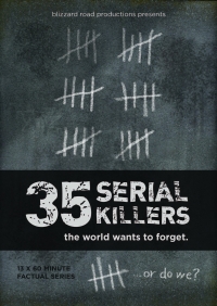 35 серийных убийц, которых мир хочет забыть/35 Serial Killers the World Wants To Forget