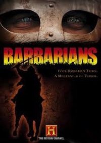 Тайны древности: Варвары/Ancient Mysteries: Barbarians