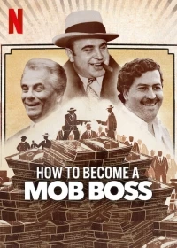 Как стать боссом мафии/How to Become a Mob Boss