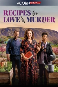 Рецепты любви и убийства/Recipes for Love and Murder 2 сезон