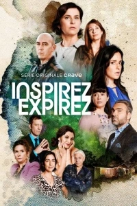 Вдох и выдох/Inspirez expirez 2 сезон