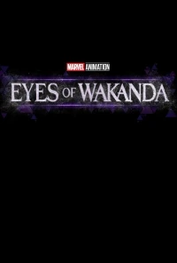 Очи Ваканды/Eyes of Wakanda