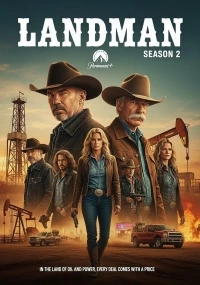 Землевладелец/Landman 2 сезон